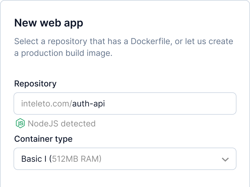New web app screenshot containing the Repository (auth-api NodeJS Application) and Container Type (Basic I 512MB RAM).